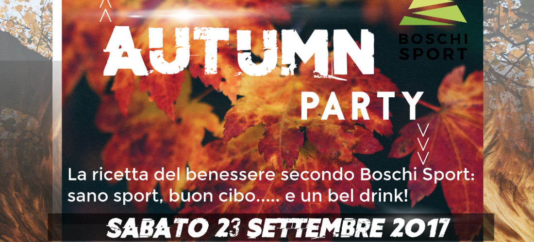 Autumn party – Cibo, sport e divertimento.